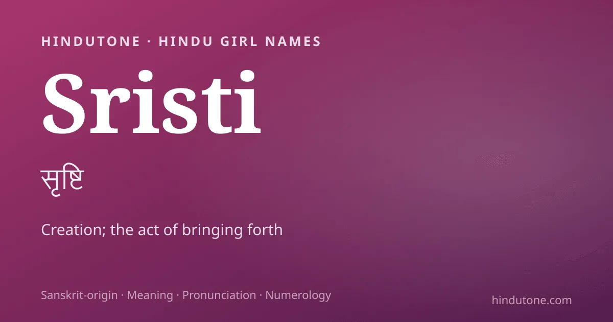 Sristi — Hindu Girl Names with S