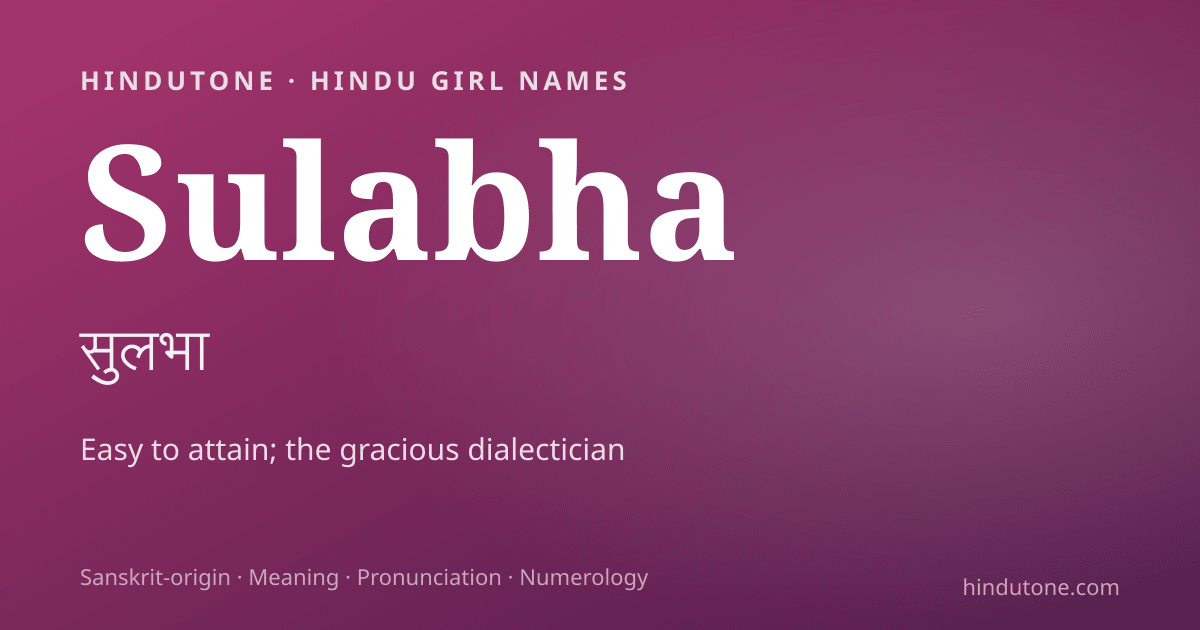 Sulabha — Hindu Girl Names with S