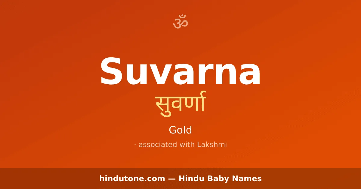Suvarna — Hindu Girl Names with S