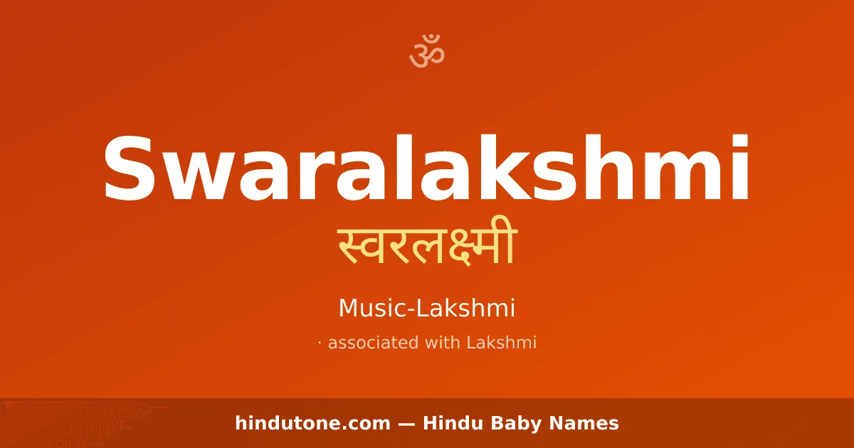 Swaralakshmi — Hindu Girl Names with S
