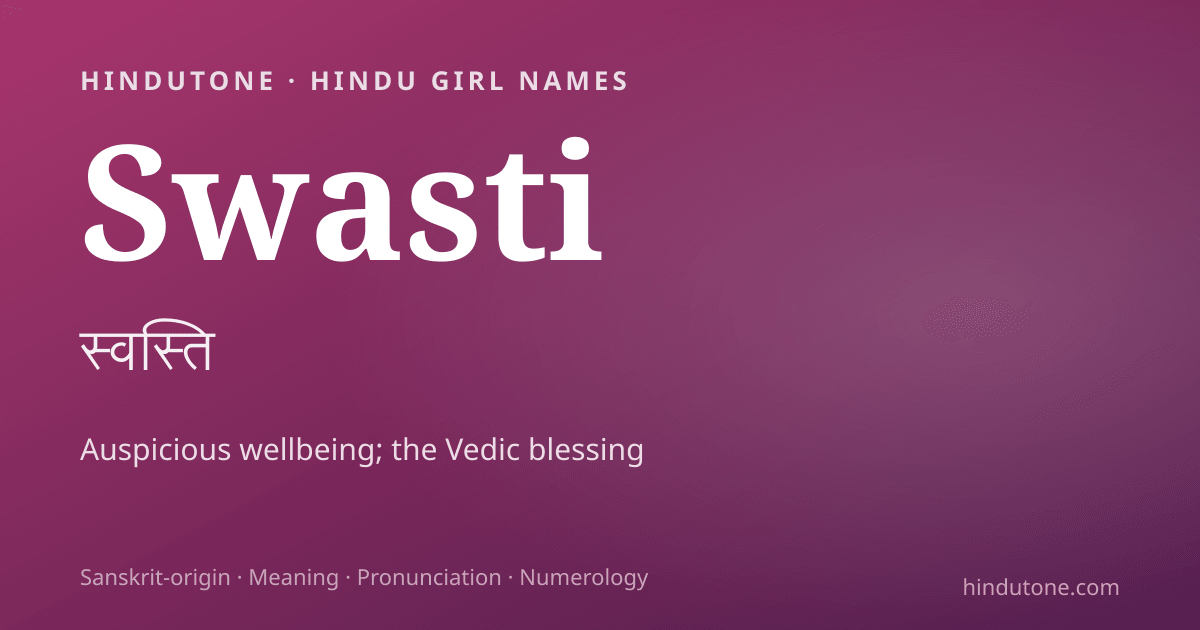 Swasti — Hindu Girl Names with S