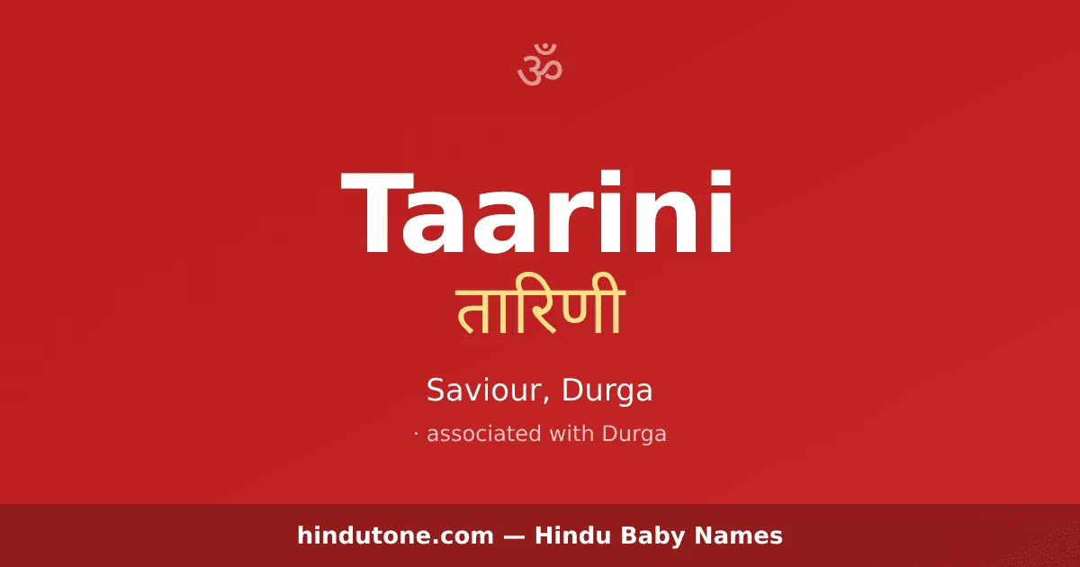 Taarini — Hindu Girl Names with T