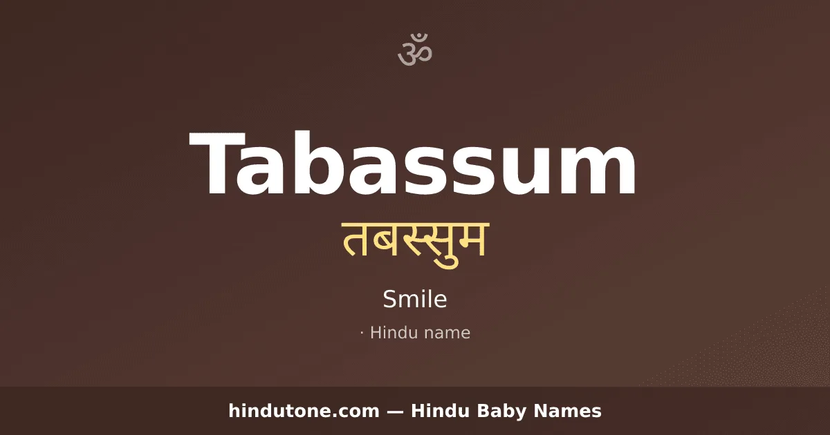 Tabassum — Hindu Girl Names with T