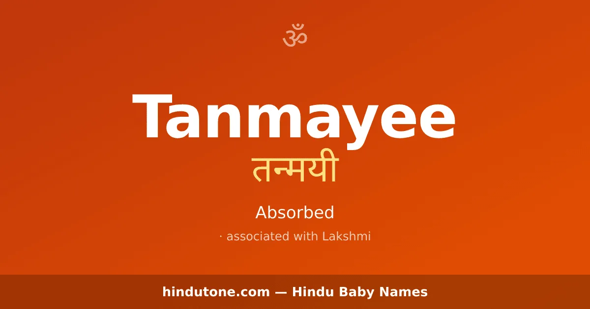 Tanmayee — Hindu Girl Names with T