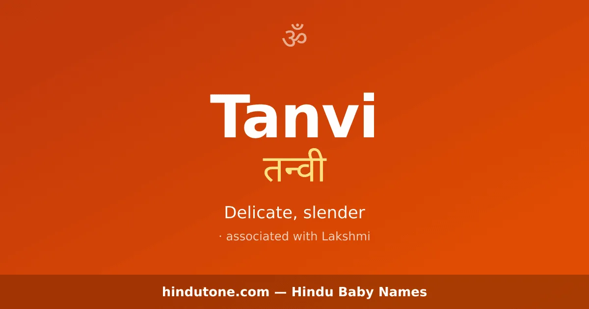 Tanvi — Hindu Girl Names with T