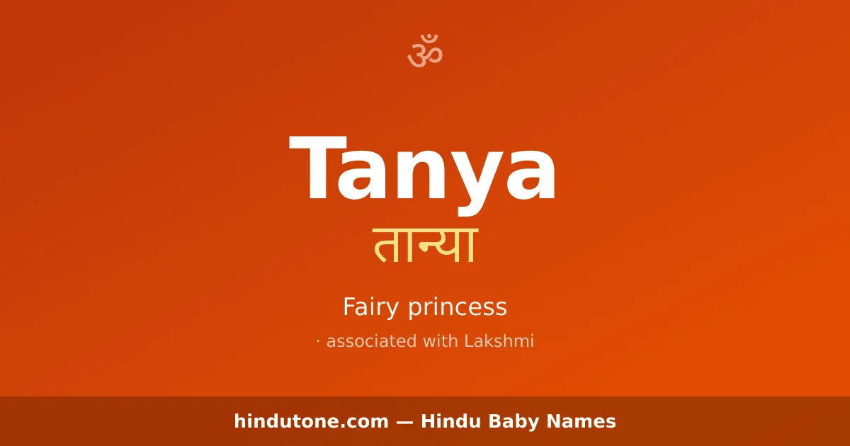 Tanya — Hindu Girl Names with T