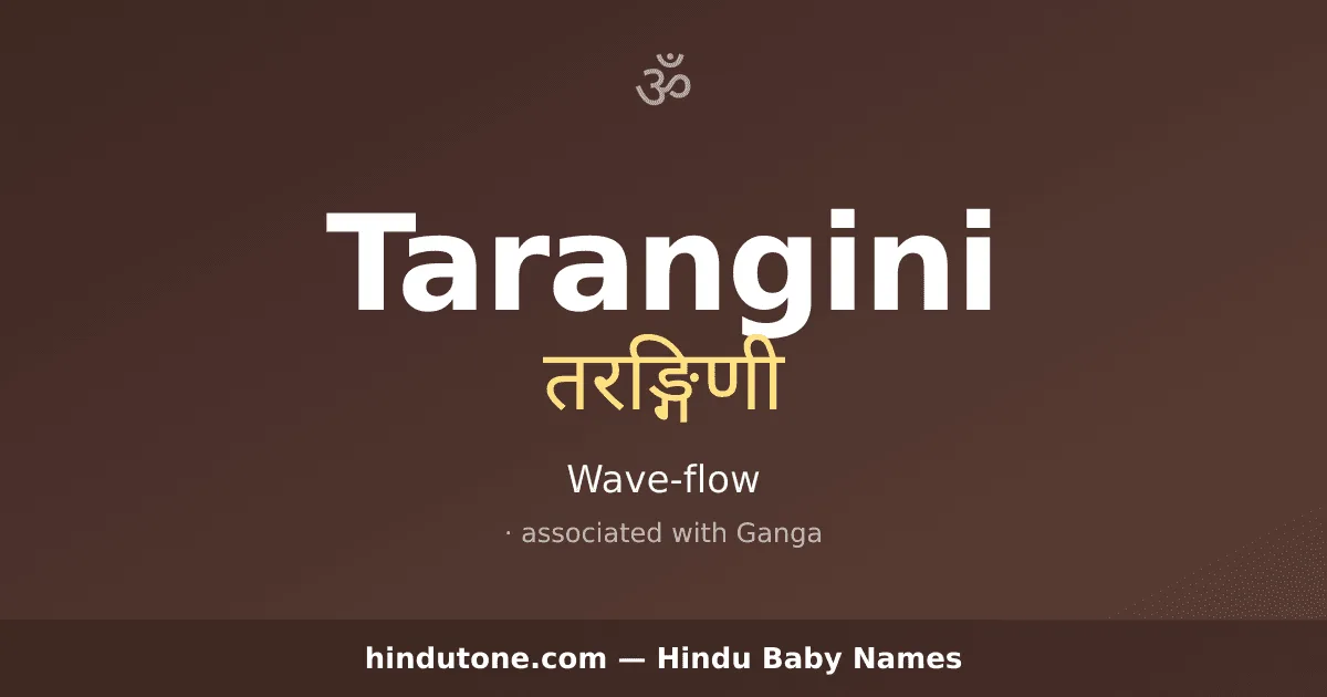 Tarangini — Hindu Girl Names with T