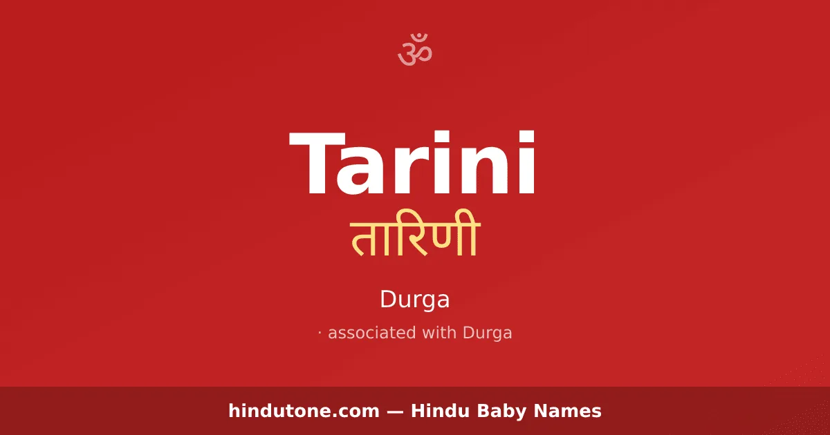 Tarini — Hindu Girl Names with T