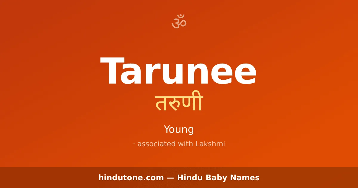 Tarunee — Hindu Girl Names with T