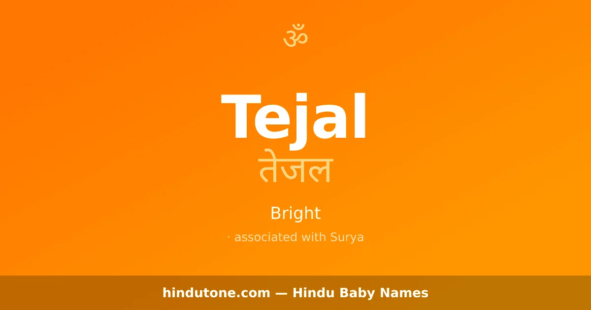 Tejal — Hindu Girl Names with T