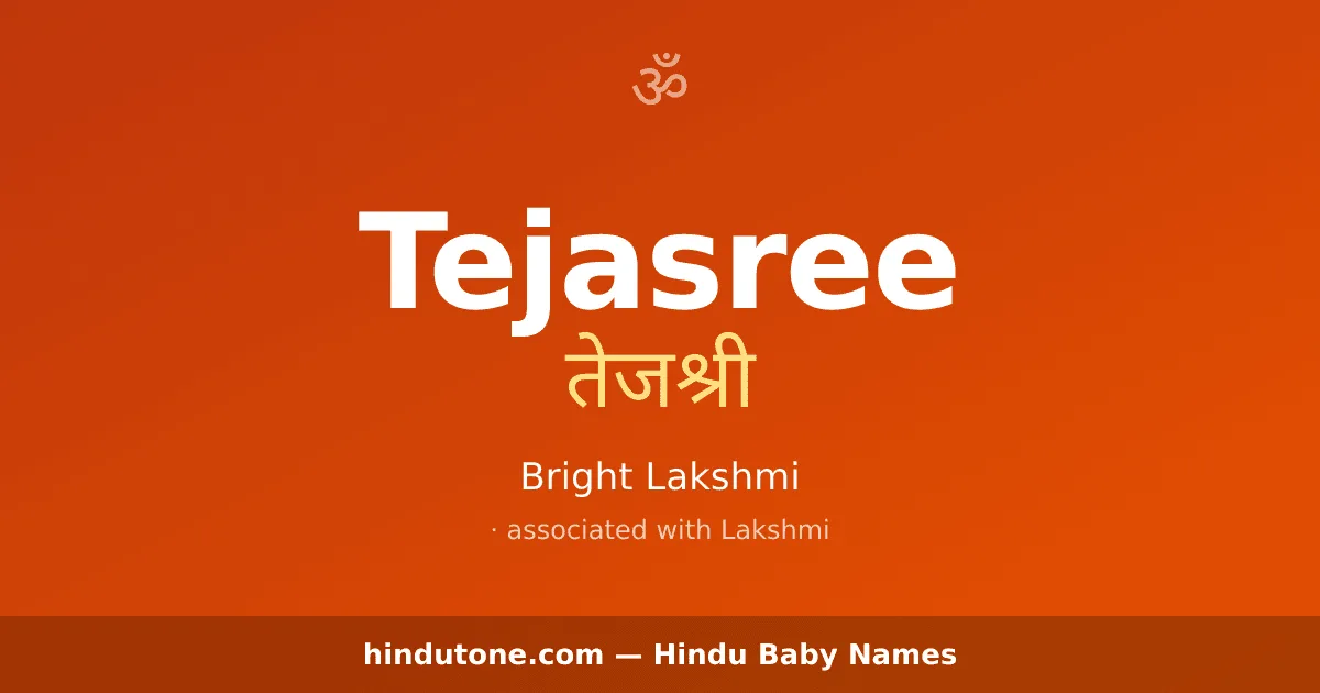Tejasree — Hindu Girl Names with T