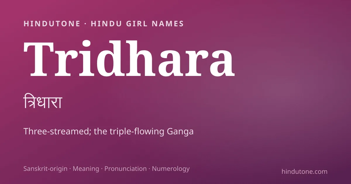 Tridhara — Hindu Girl Names with T