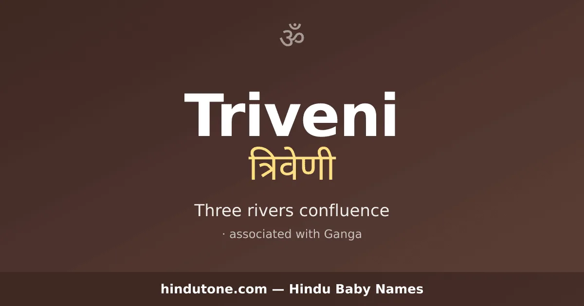 Triveni — Hindu Girl Names with T