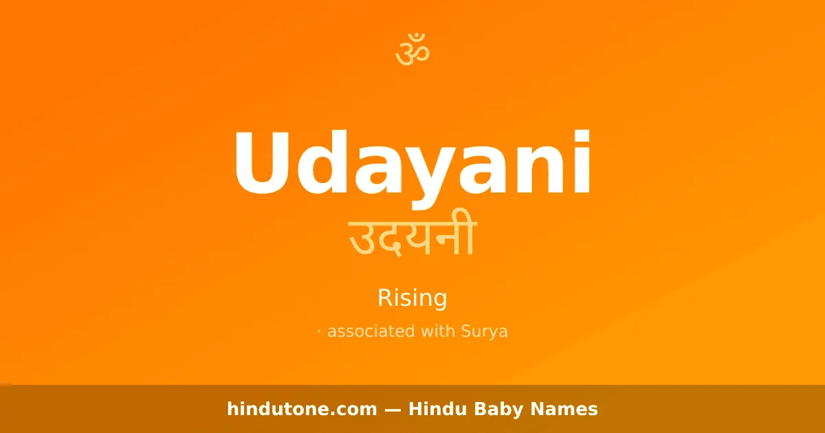 Udayani — Hindu Girl Names with U