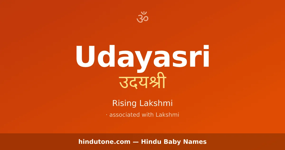 Udayasri — Hindu Girl Names with U
