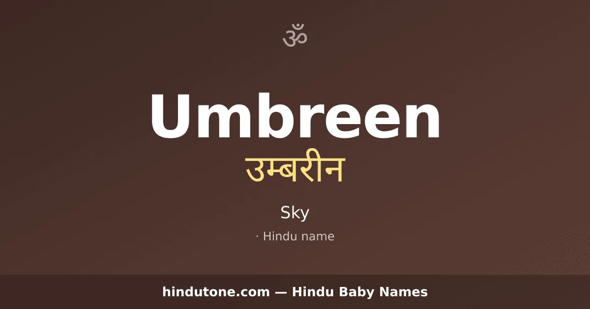 Umbreen — Hindu Girl Names with U
