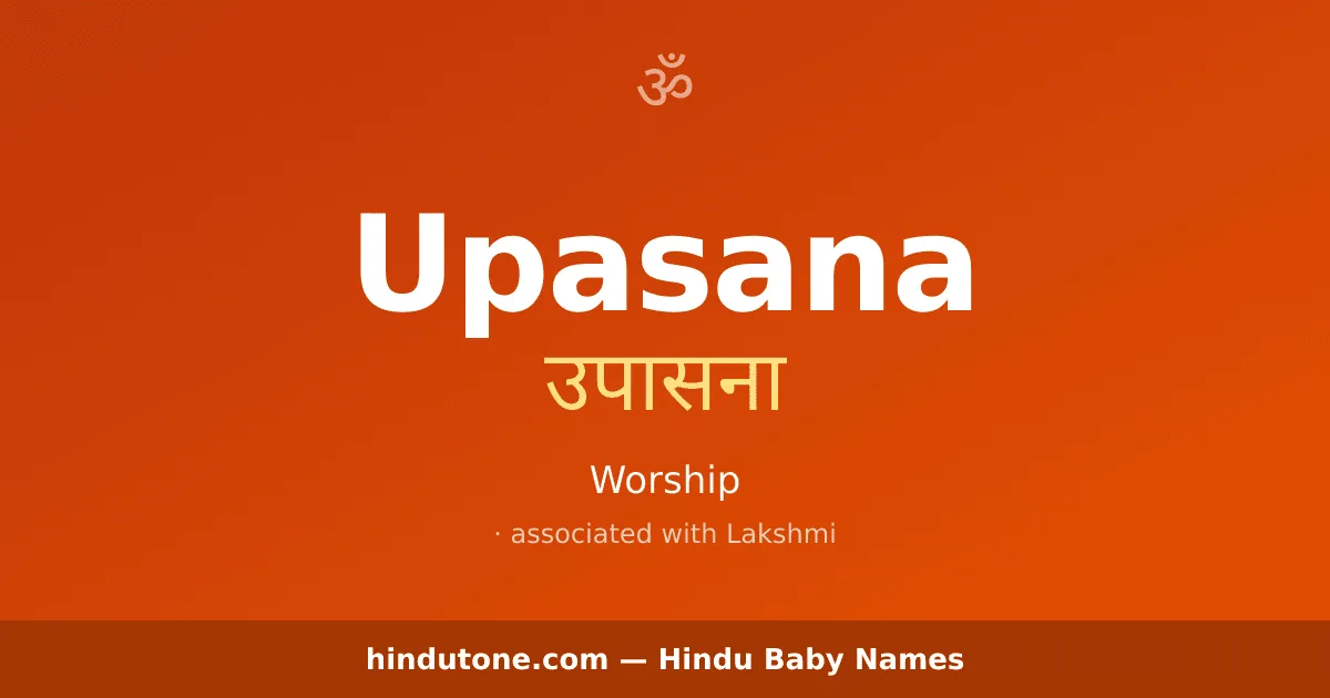 Upasana — Hindu Girl Names with U
