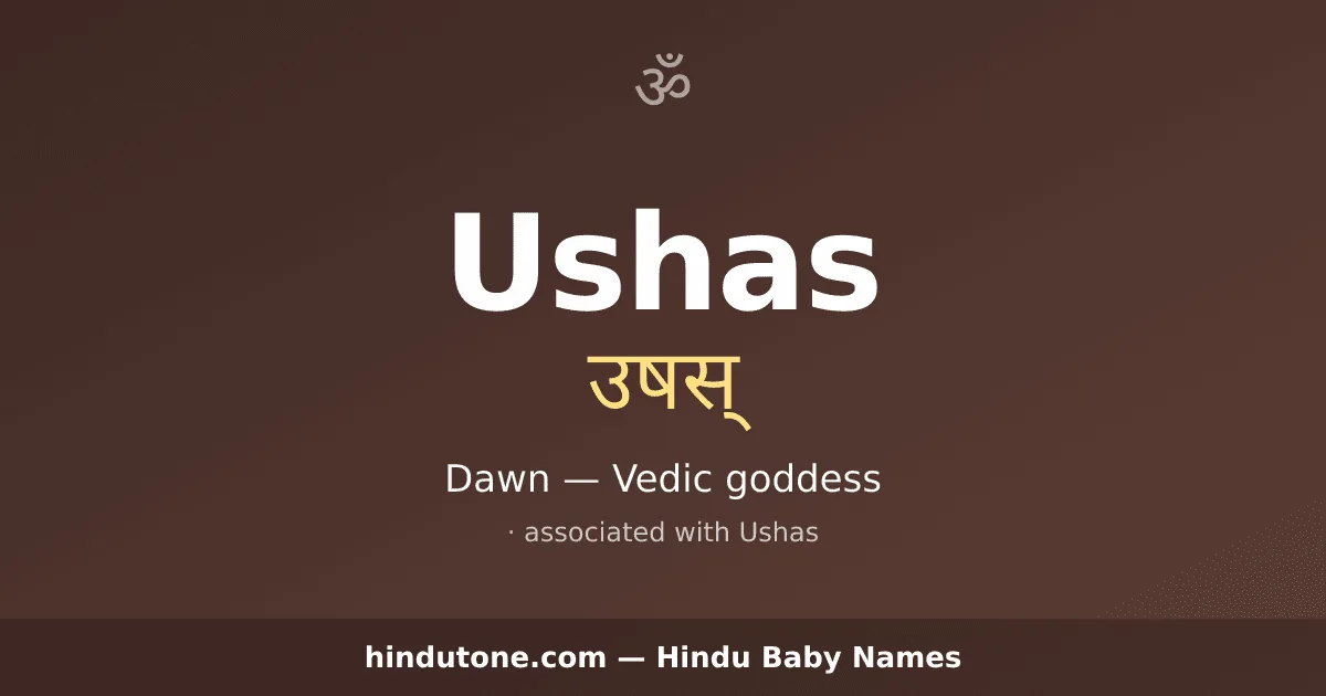 Ushas — Hindu Girl Names with U