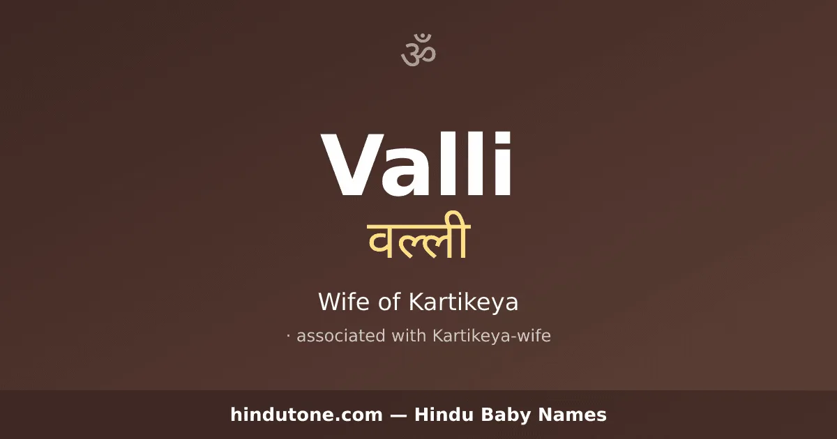 Valli — Hindu Girl Names with V