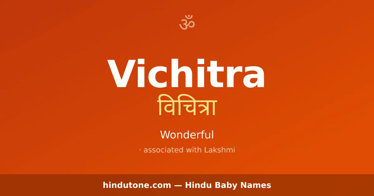 Vichitra — Hindu Girl Names with V