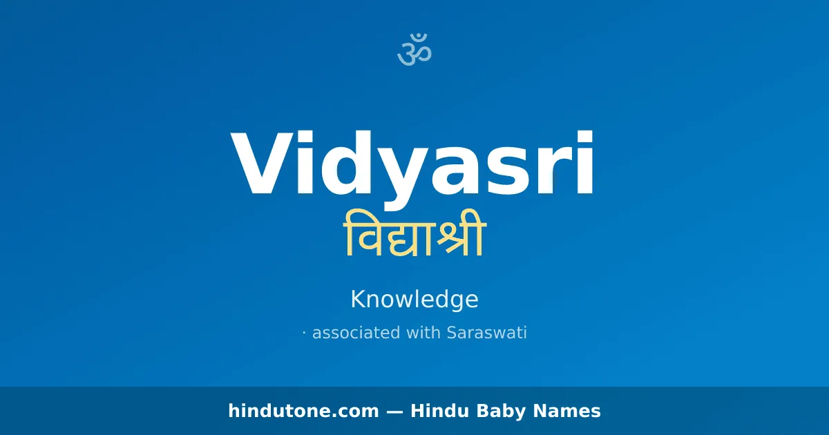 Vidyasri — Hindu Girl Names with V
