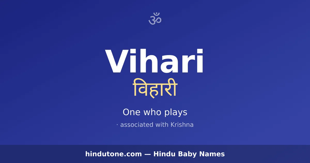 Vihari — Hindu Girl Names with V