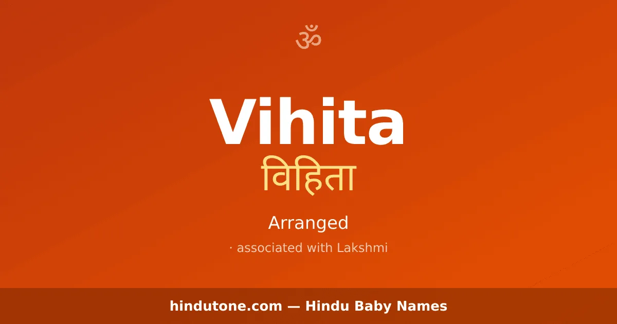 Vihita — Hindu Girl Names with V