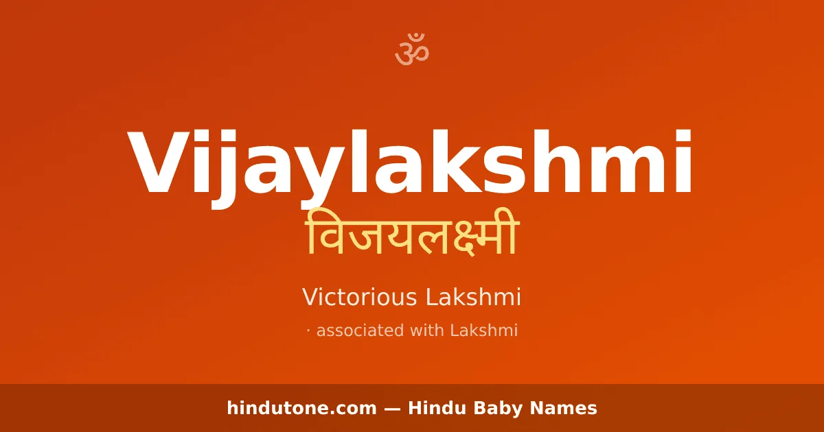 Vijaylakshmi — Hindu Girl Names with V