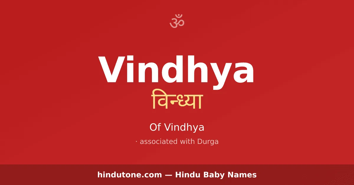 Vindhya — Hindu Girl Names with V