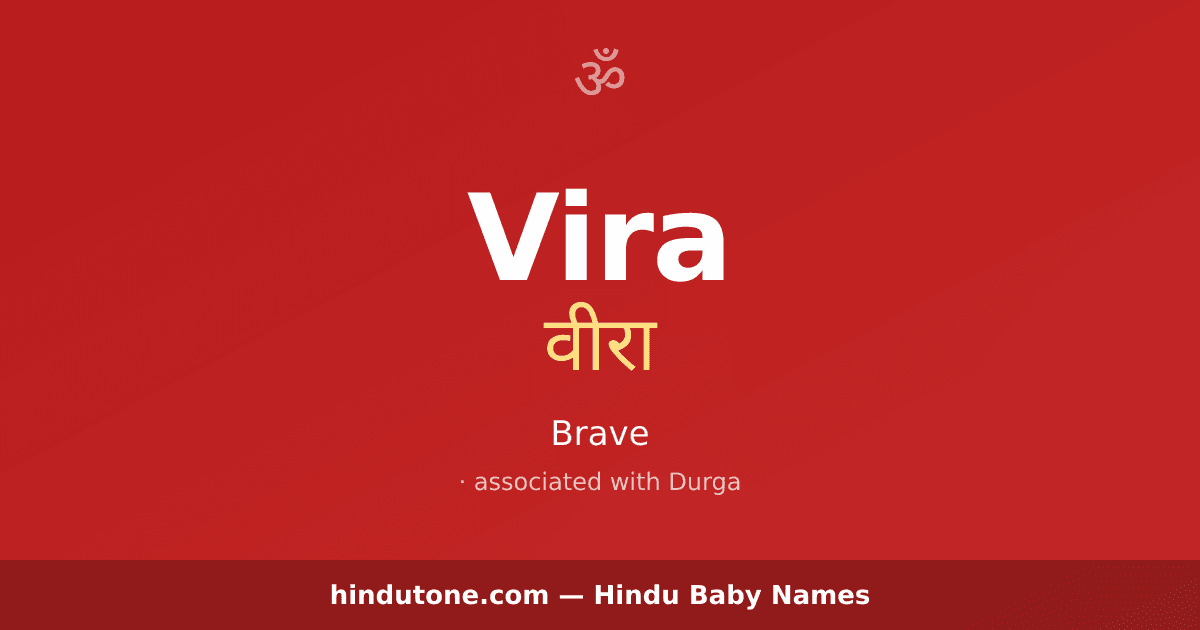 Vira — Hindu Girl Names with V