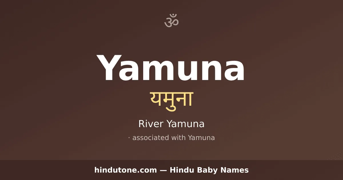 Yamuna — Hindu Girl Names with Y