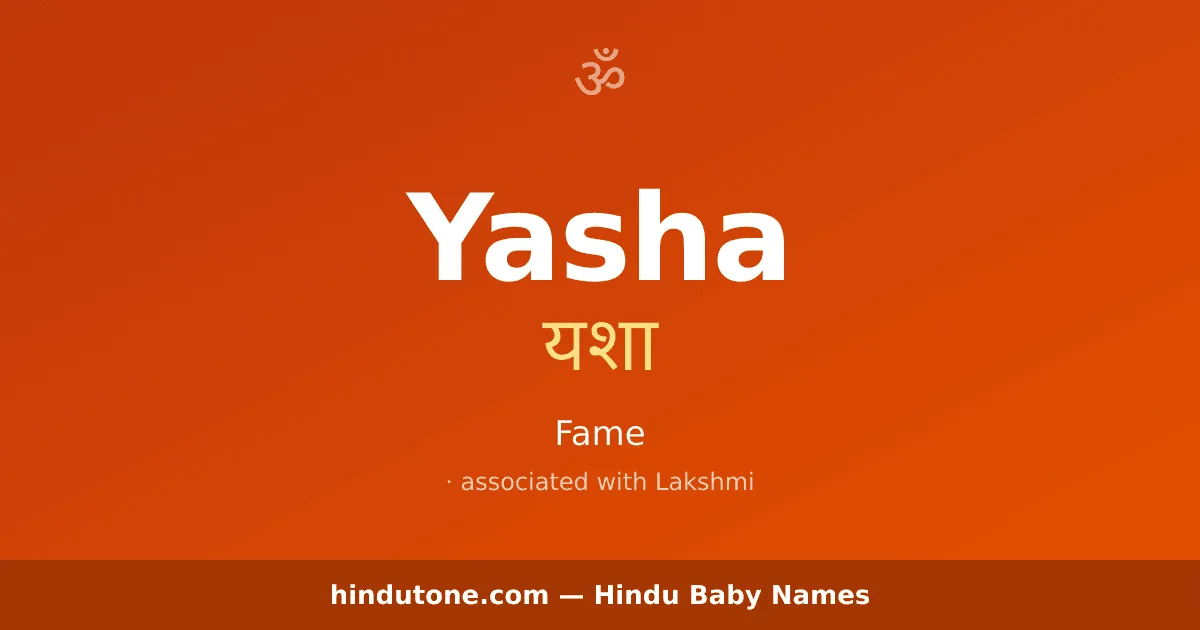 Yasha — Hindu Girl Names with Y