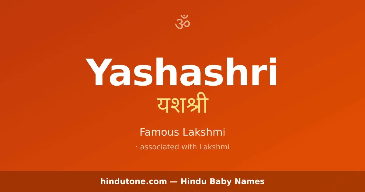 Yashashri — Hindu Girl Names with Y