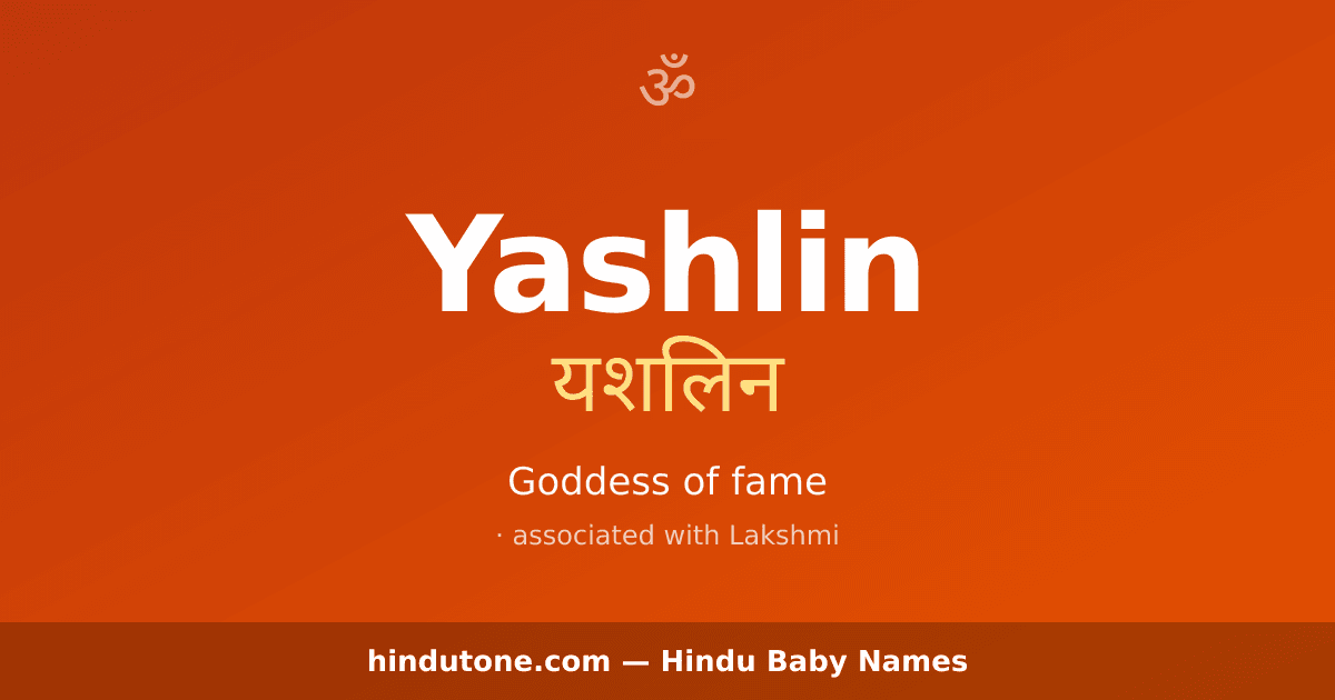 Yashlin — Hindu Girl Names with Y