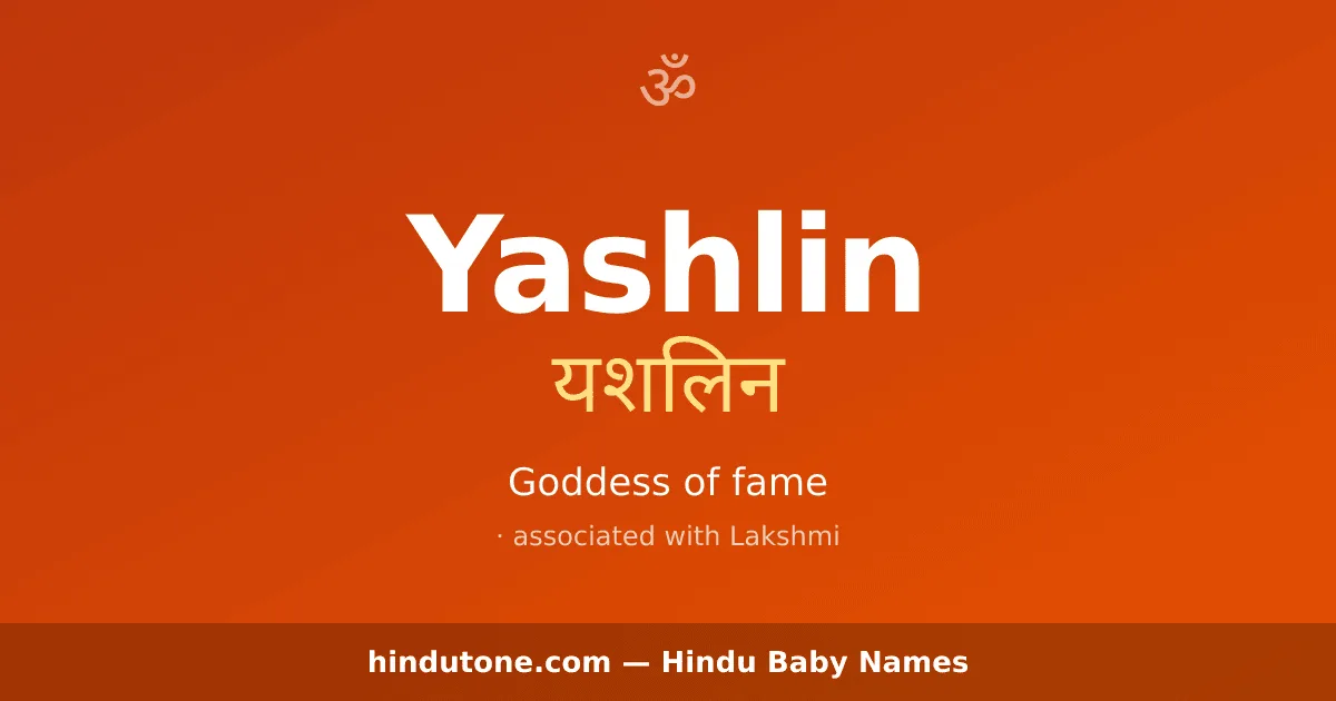 Yashlin — Hindu Girl Names with Y