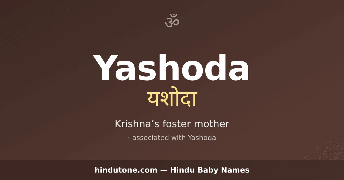 Yashoda — Hindu Girl Names with Y