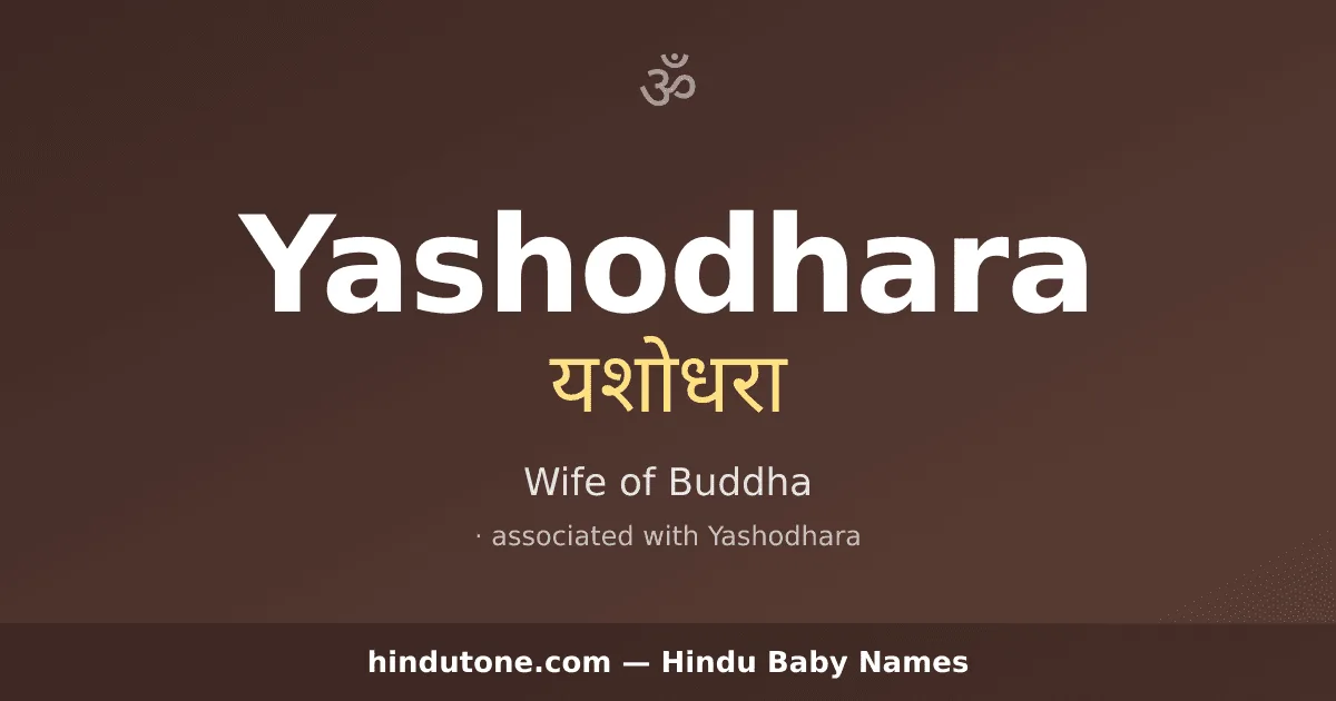Yashodhara — Hindu Girl Names with Y