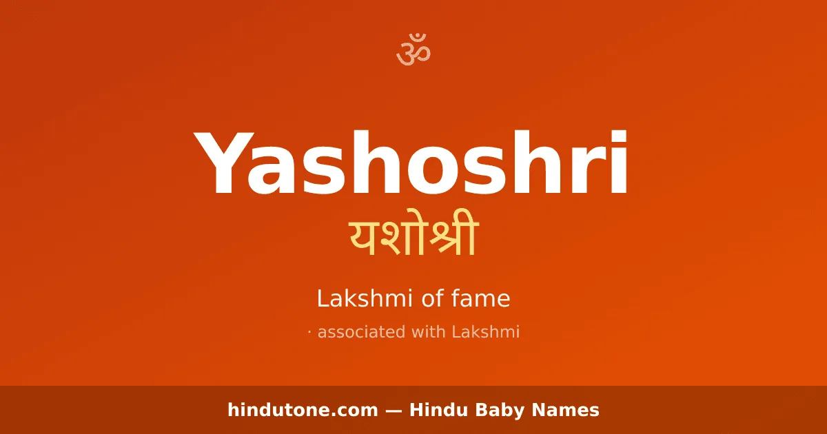 Yashoshri — Hindu Girl Names with Y
