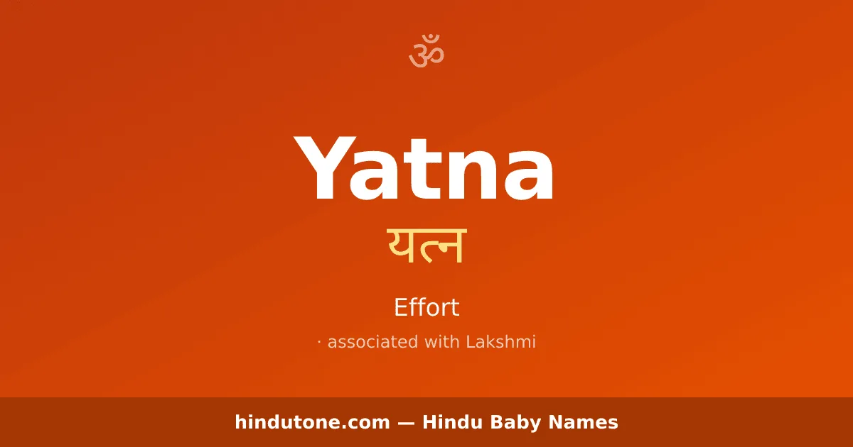Yatna — Hindu Girl Names with Y