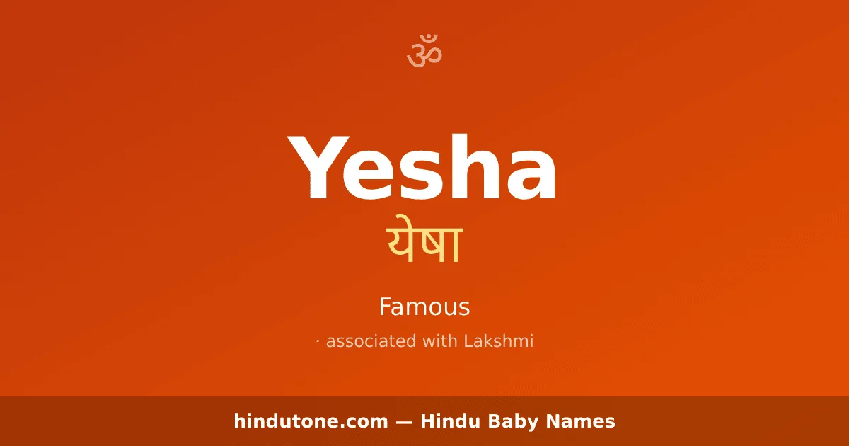 Yesha — Hindu Girl Names with Y