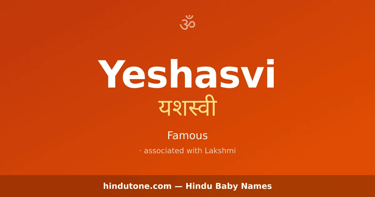 Yeshasvi — Hindu Girl Names with Y