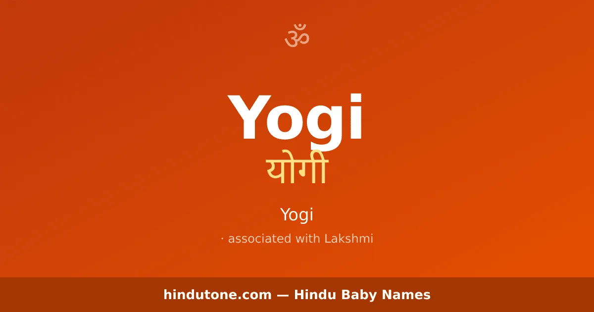 Yogi — Hindu Girl Names with Y