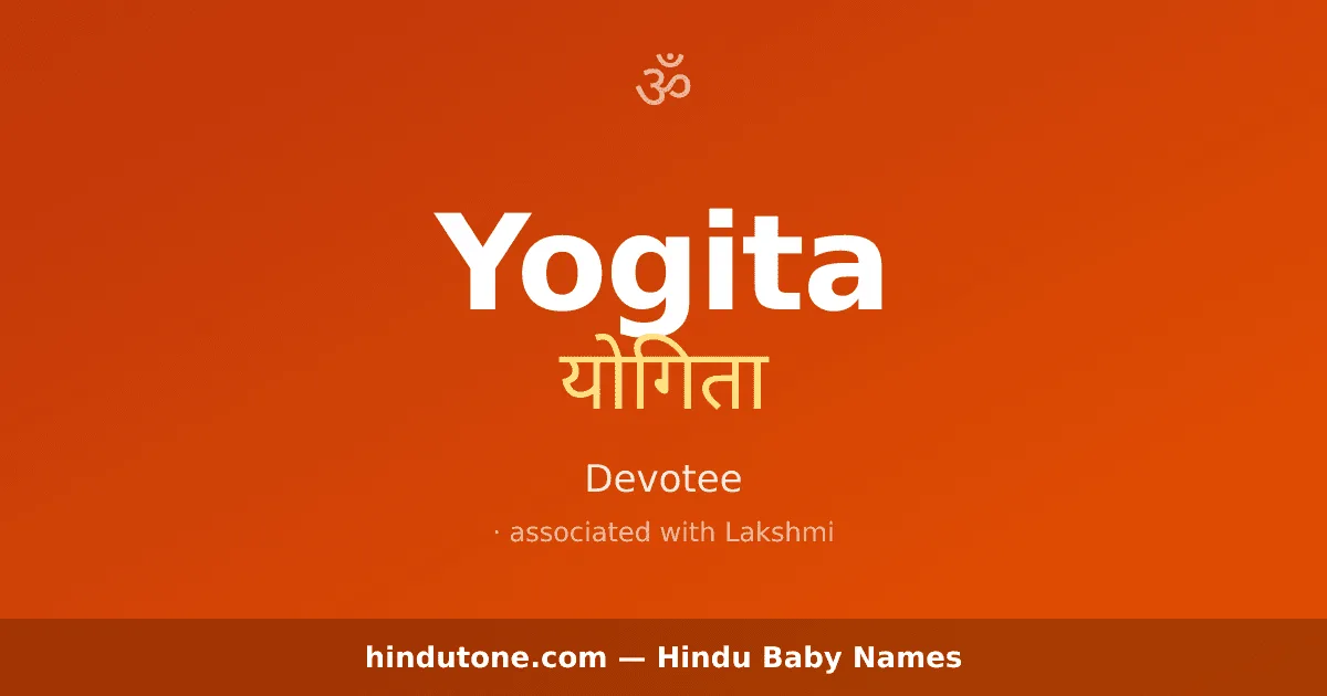 Yogita — Hindu Girl Names with Y