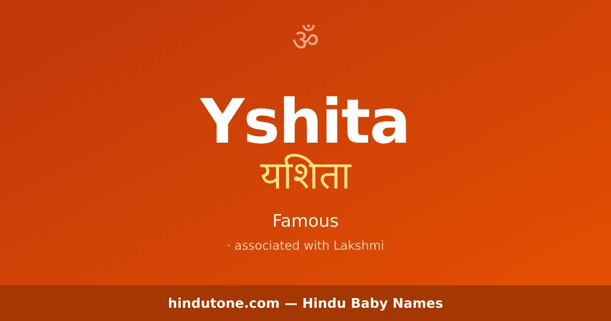 Yshita — Hindu Girl Names with Y