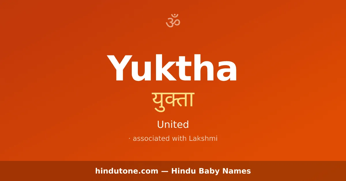 Yuktha — Hindu Girl Names with Y