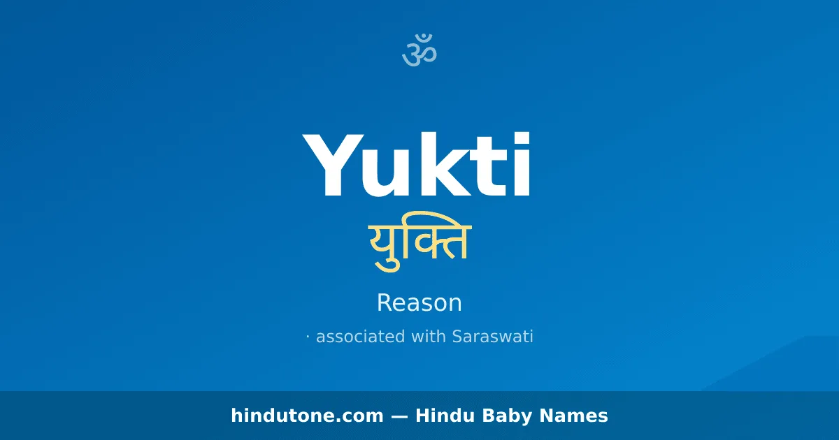 Yukti — Hindu Girl Names with Y