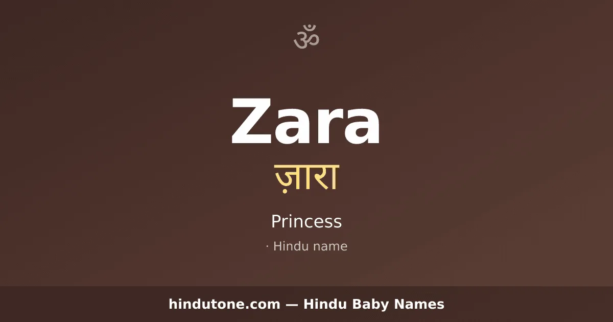 Zara — Hindu Girl Names with Z