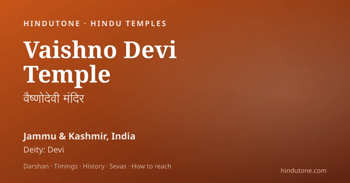Vaishno Devi Temple, Katra: Complete NRI & USA Devotee Guide 2026 — Temples